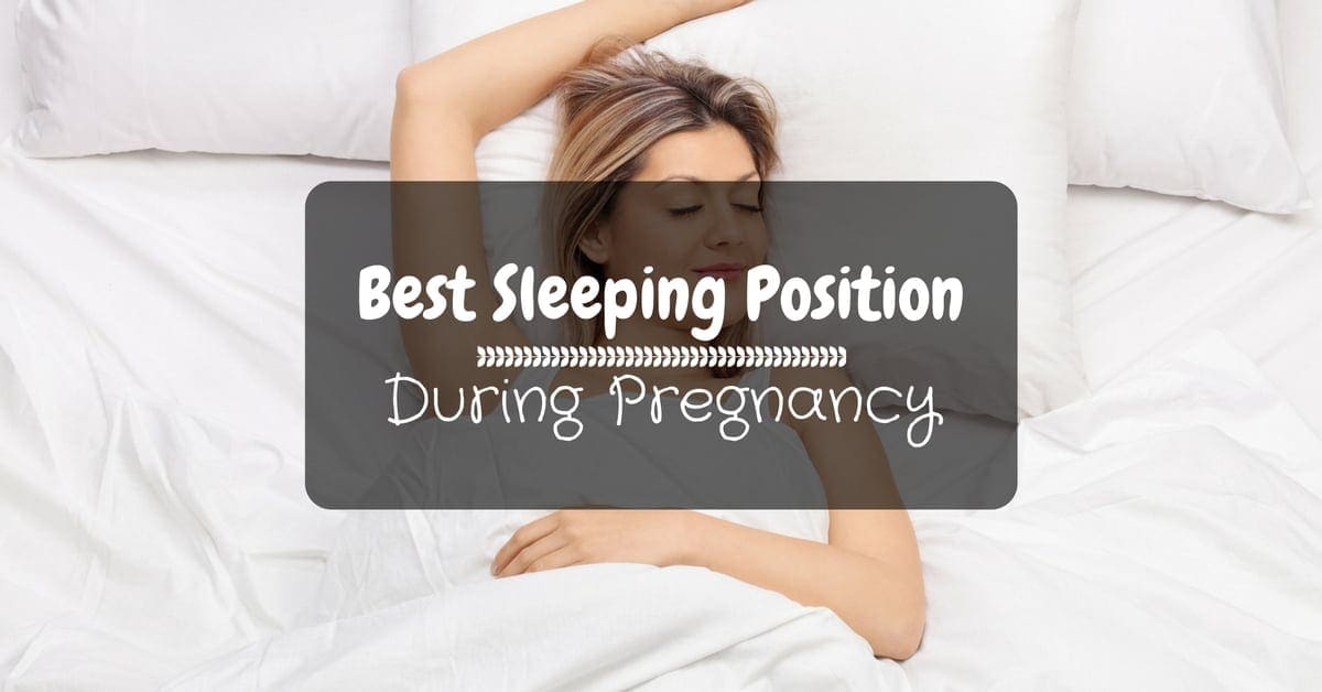 Sleeping Positions During Pregnancy Superbaby