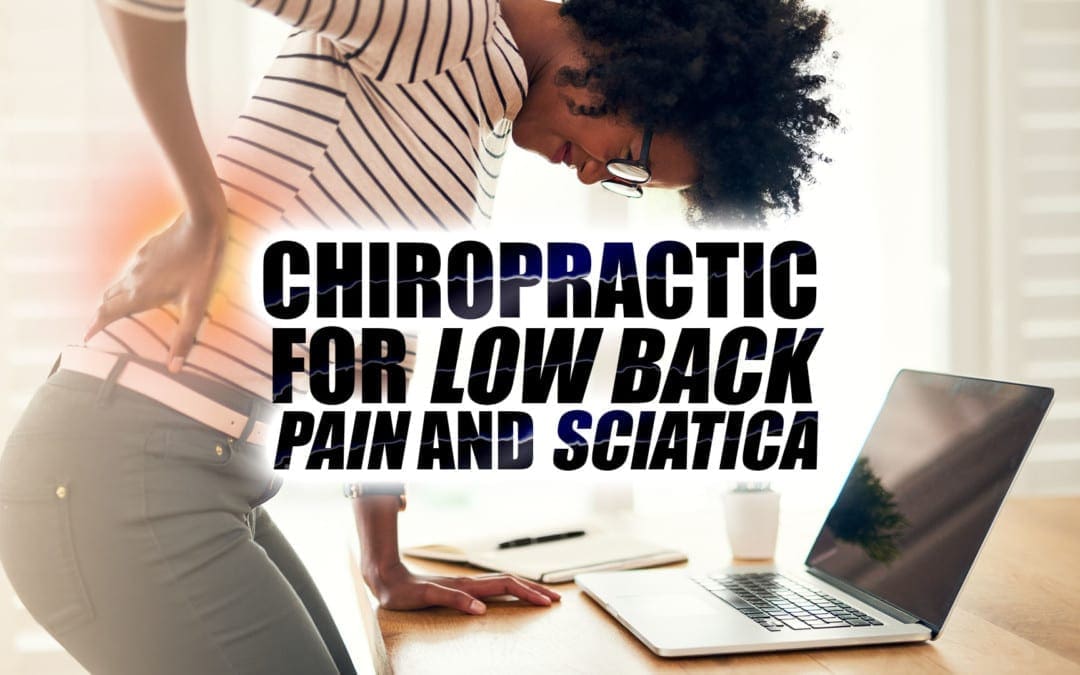 Chiropratica per la lombalgia e la sciatica