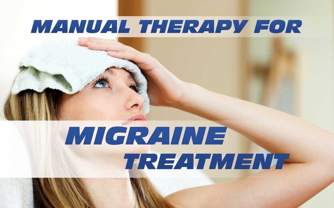Manual Therapy for Migraine Treatment In El Paso
