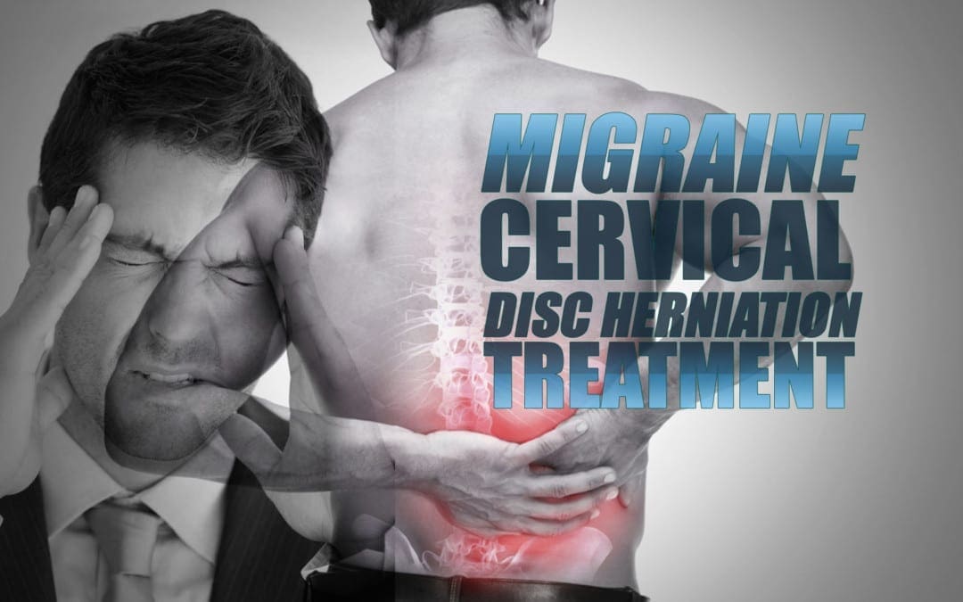 Migraine ma le Cervical Disc Herniation Treatment I El Paso, TX Chiropractor