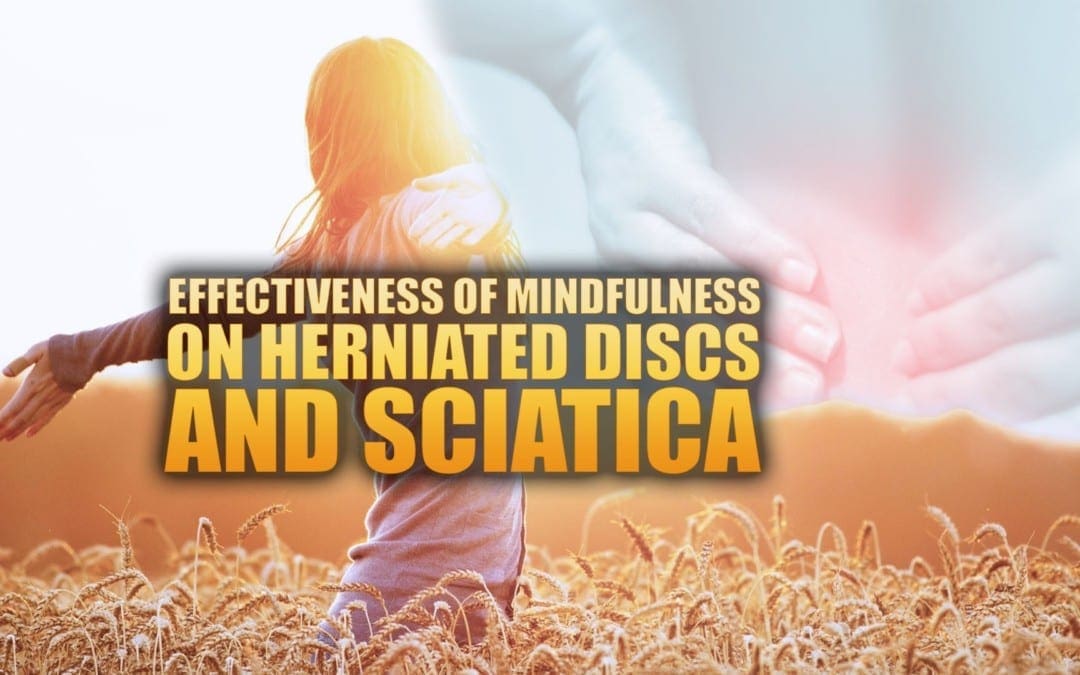 Efektivitas Mindfulness pada Herniated Discs & Sciatica di El Paso, TX