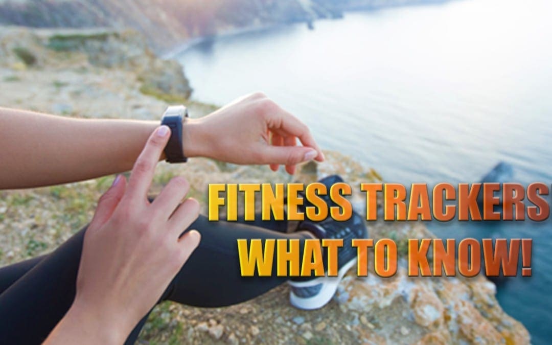 Tracker di fitness! Cosa hai bisogno di sapere!