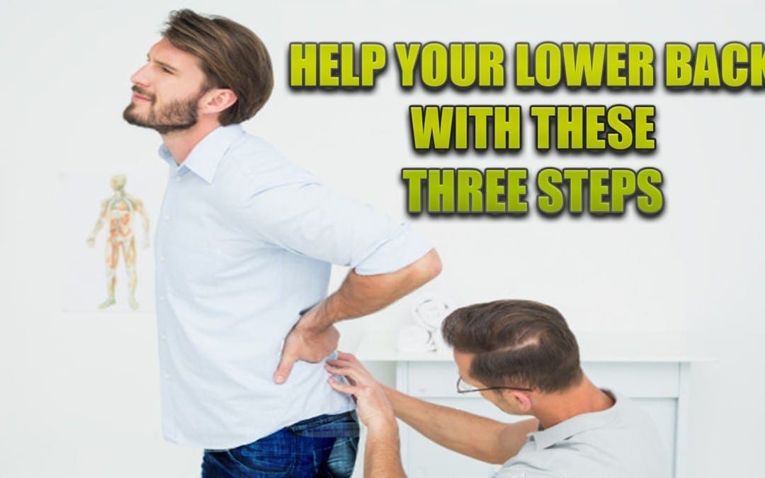 three steps lower back pain el paso tx.