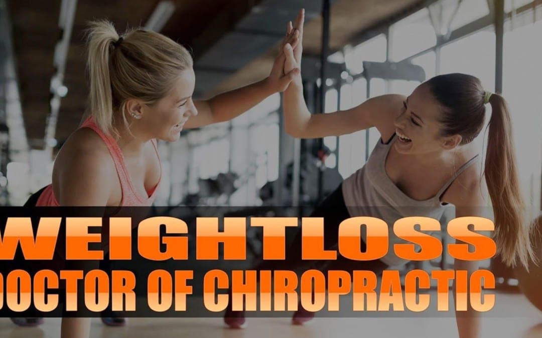 Doctor Of Chiropractic Weight Loss