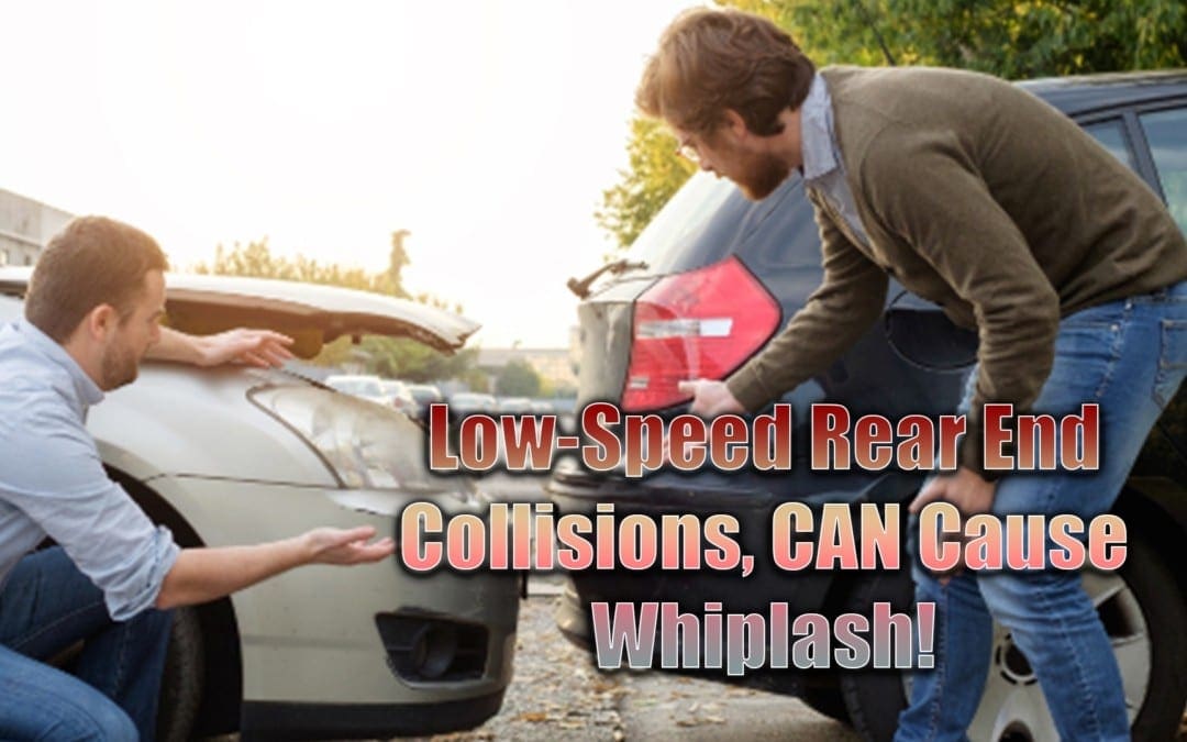 Low-Speed Rear-End Collisions Can Cause Whiplash