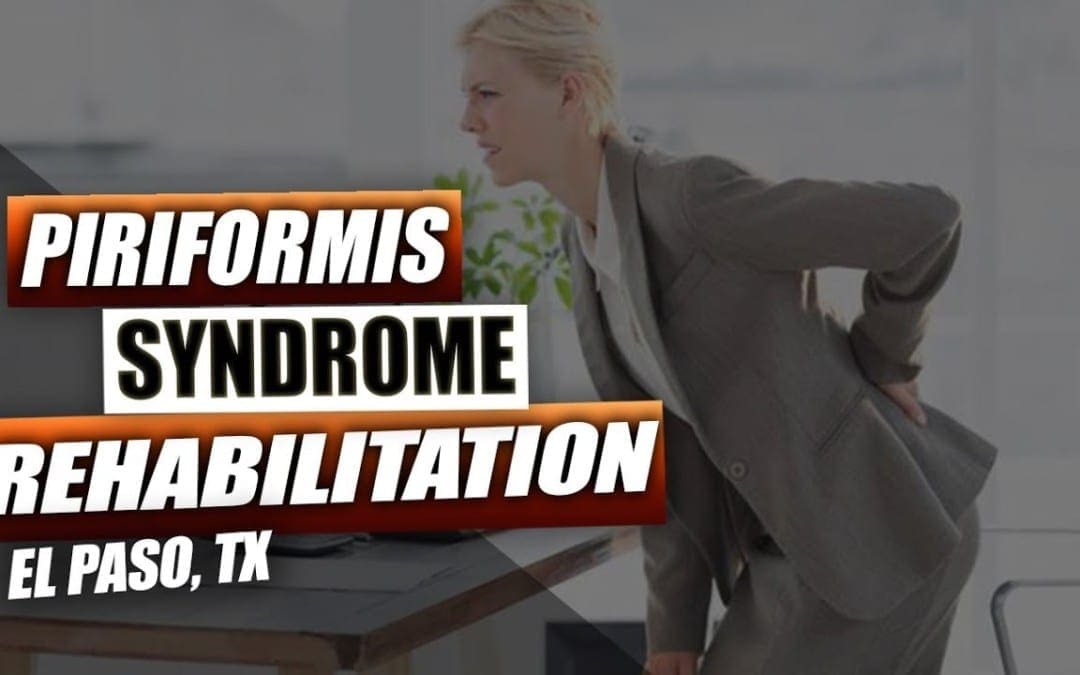 سندرم Piriformis Rehab El Paso، تگزاس (2019)