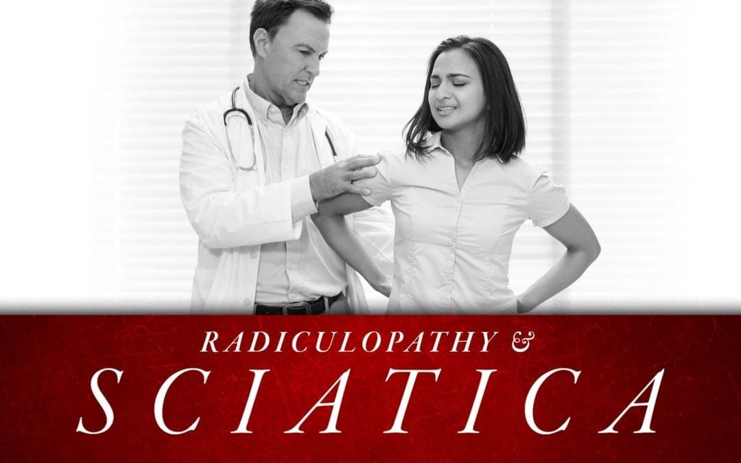 Radiculopathy ma Sciatica | El Paso, TX Chiropractor