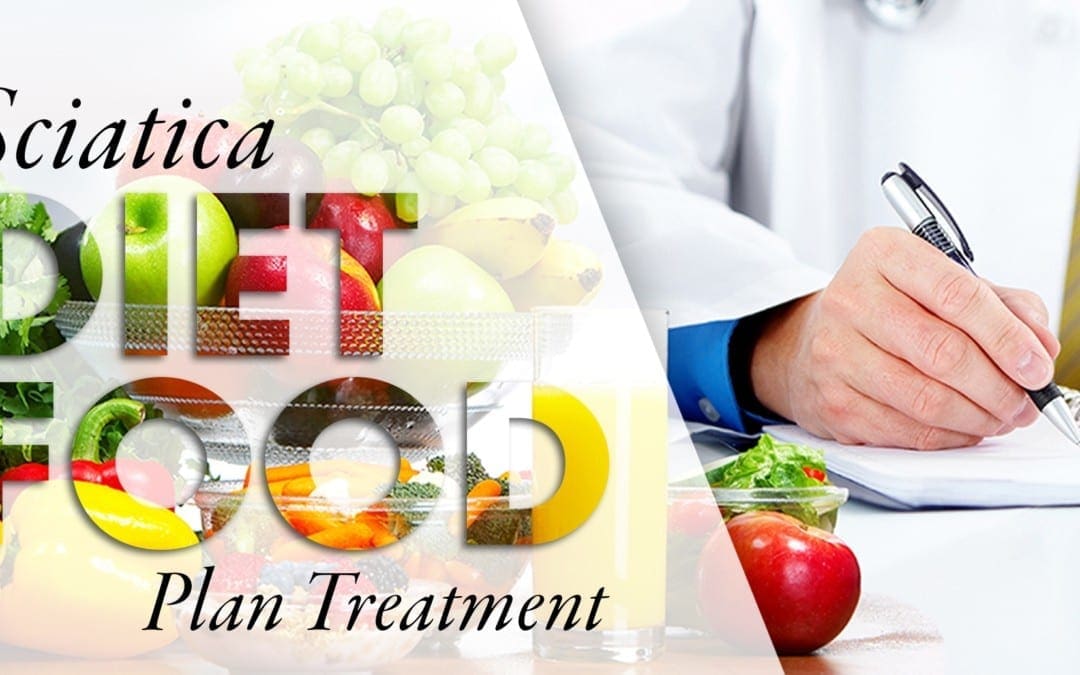 Sciatica Diet Food Plan Treatment | El Paso, TX Chiropractor