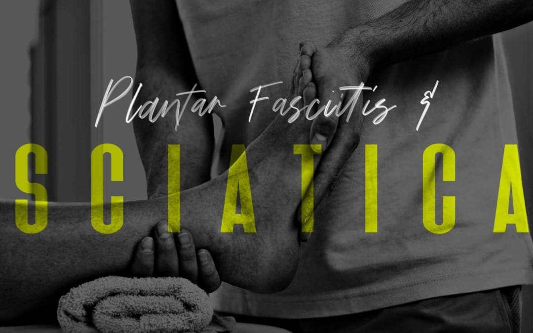 Plantar Fasciitis සහ Sciatica | එල් පැසෝ, TX චිරොක්ට්‍රැක්ටර්