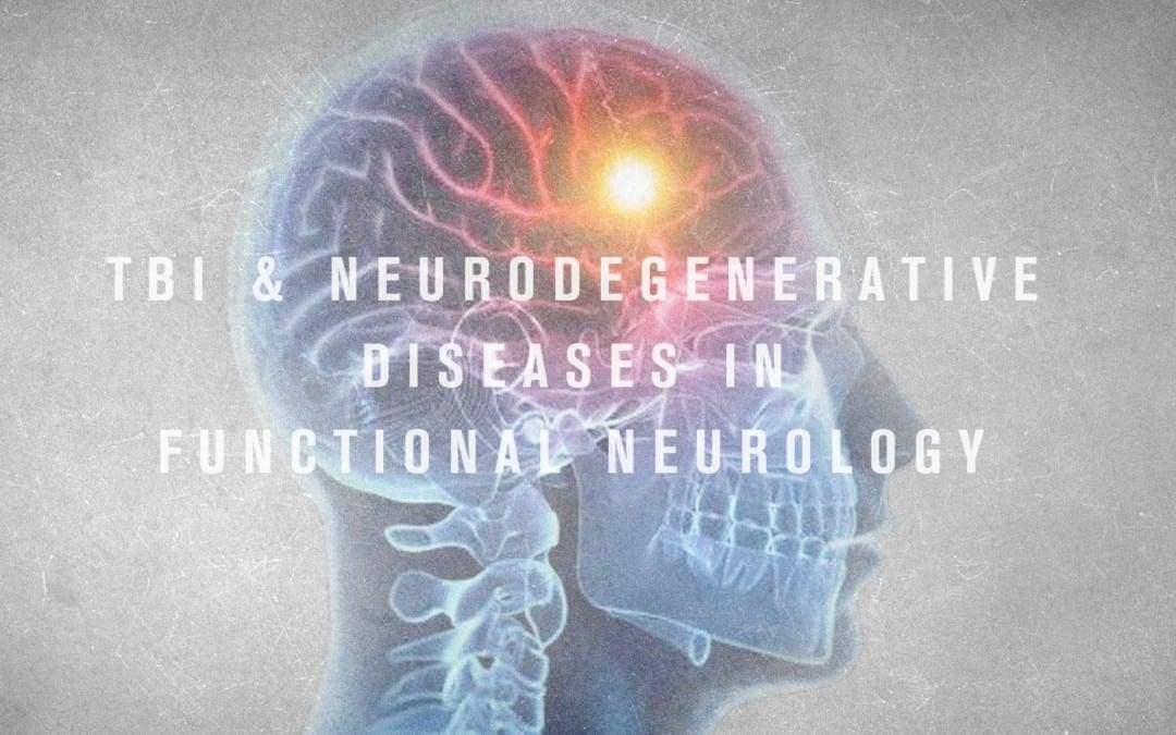 TBI e malattie neurodegenerative in neurologia funzionale | Chiropratico El Paso, TX