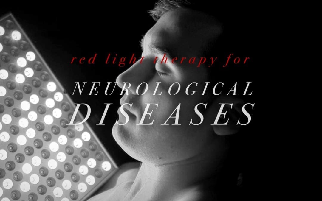 Red Light Therapy for Neurological Diseases | El Paso, TX Chiropractor