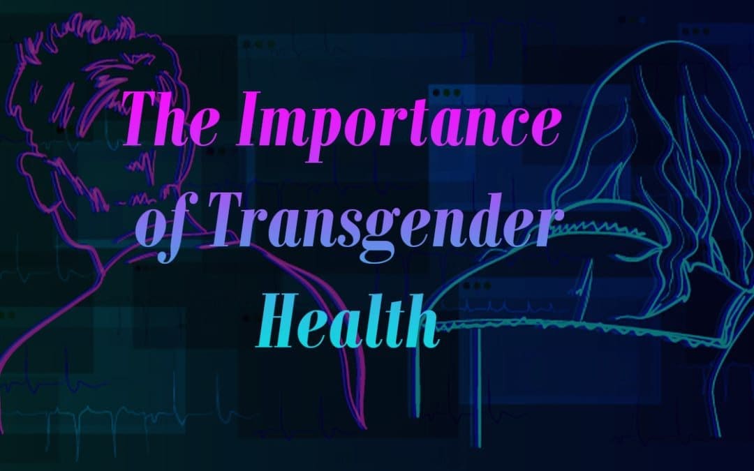 为什么跨性别医疗很重要