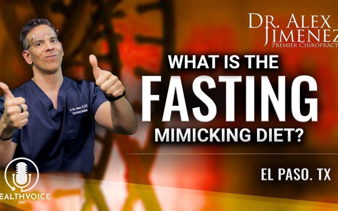 Podcast: What is the Fasting Mimicking Diet | El Paso, TX Chiropractor