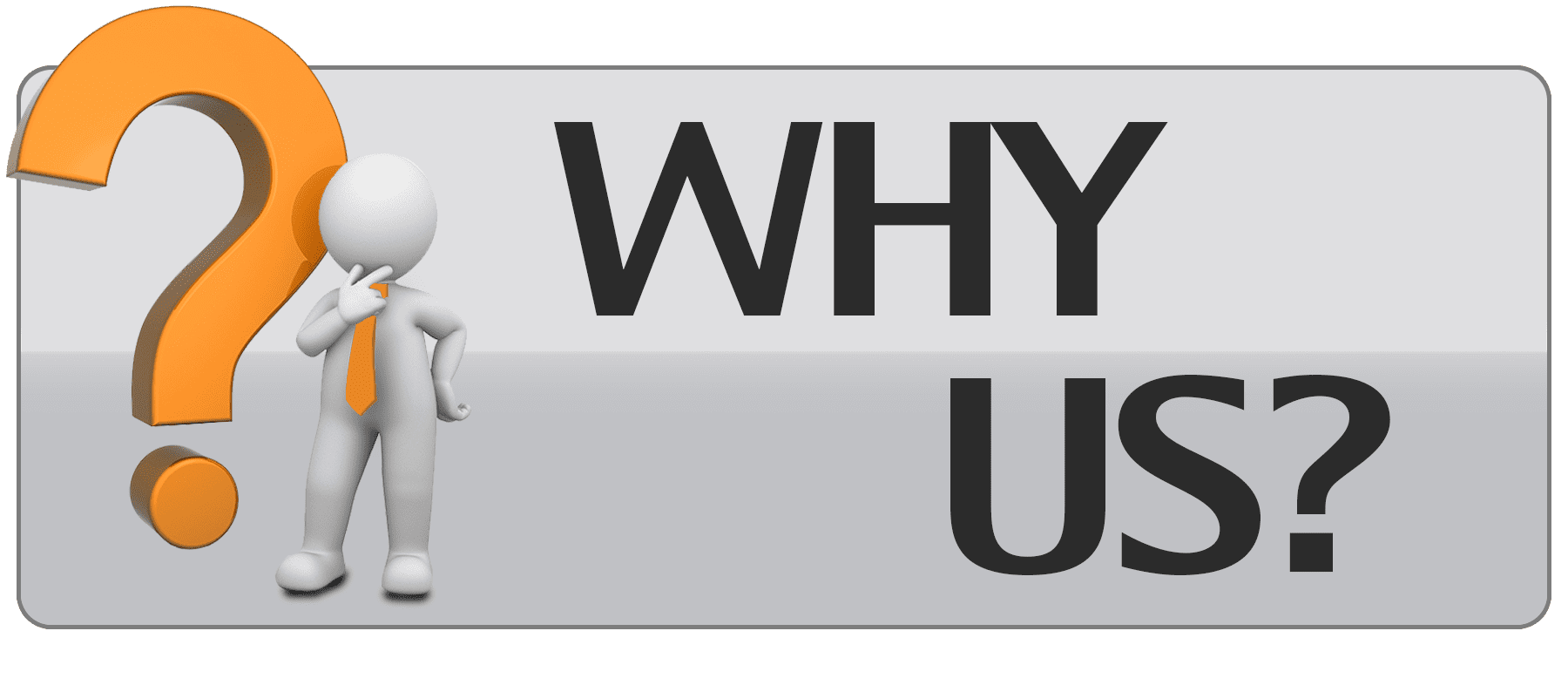 Why Choose Us